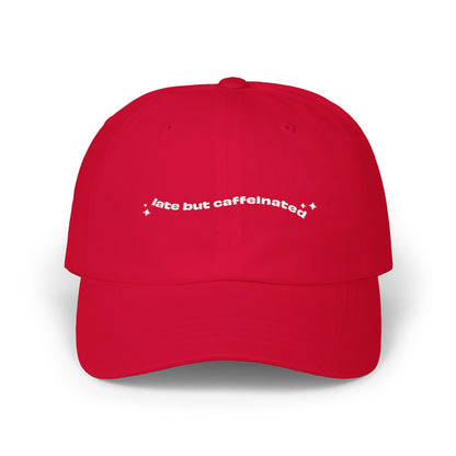 Late But Caffeinated Dad Cap