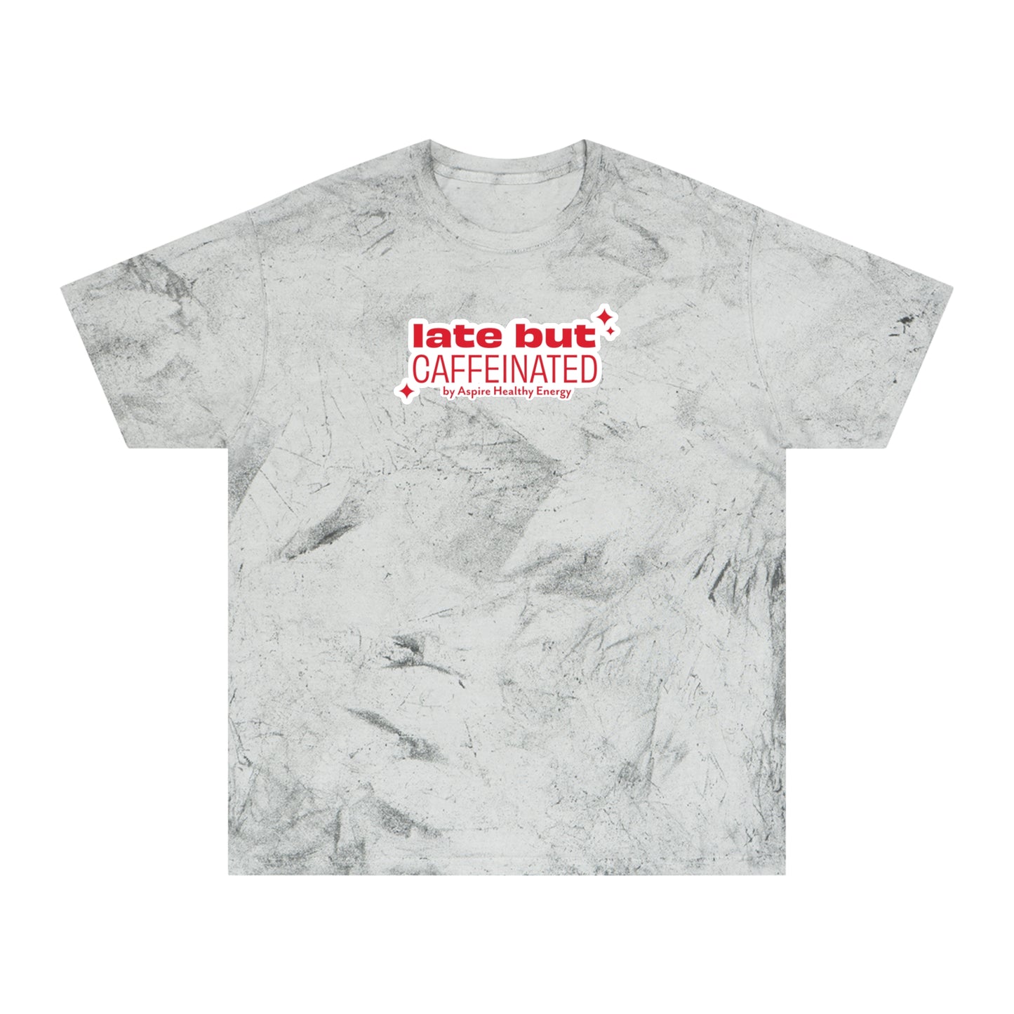 Late But Caffeinated Tie-Dye Tee