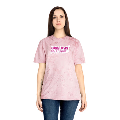 Late But Caffeinated Tie-Dye Tee
